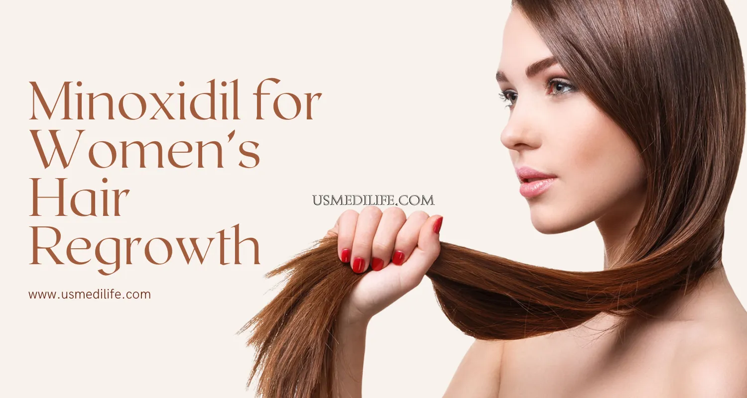 The Benefits and Side Effects of Minoxidil for Women’s Hair Regrowth